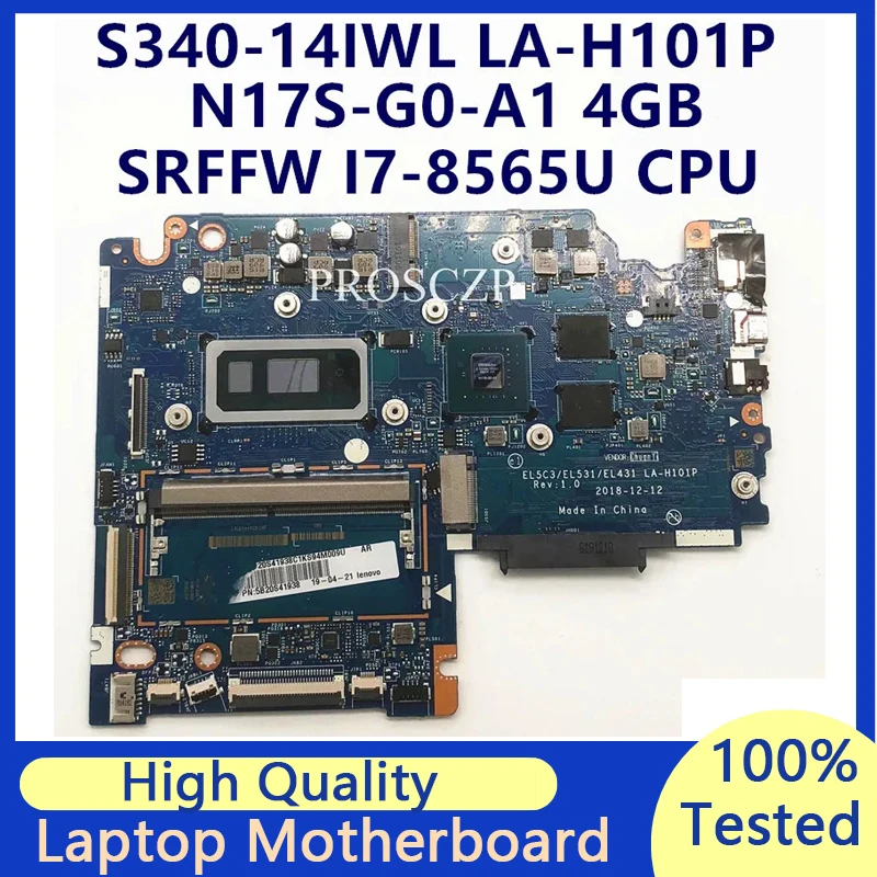 For Lenovo S340-14IWL S340-15IWL Laptop Motherboard 5B20S41938 LA-H101P With SRFFW I7-8565U CPU N17S-G0-A1 4GB 100% Working Well
For Lenovo S340-14IWL S340-15IWL Laptop Motherboard 5B20S41938 LA-H101P With SRFFW I7-8565U CPU N17S-G0-A1 4GB 100% Working Well