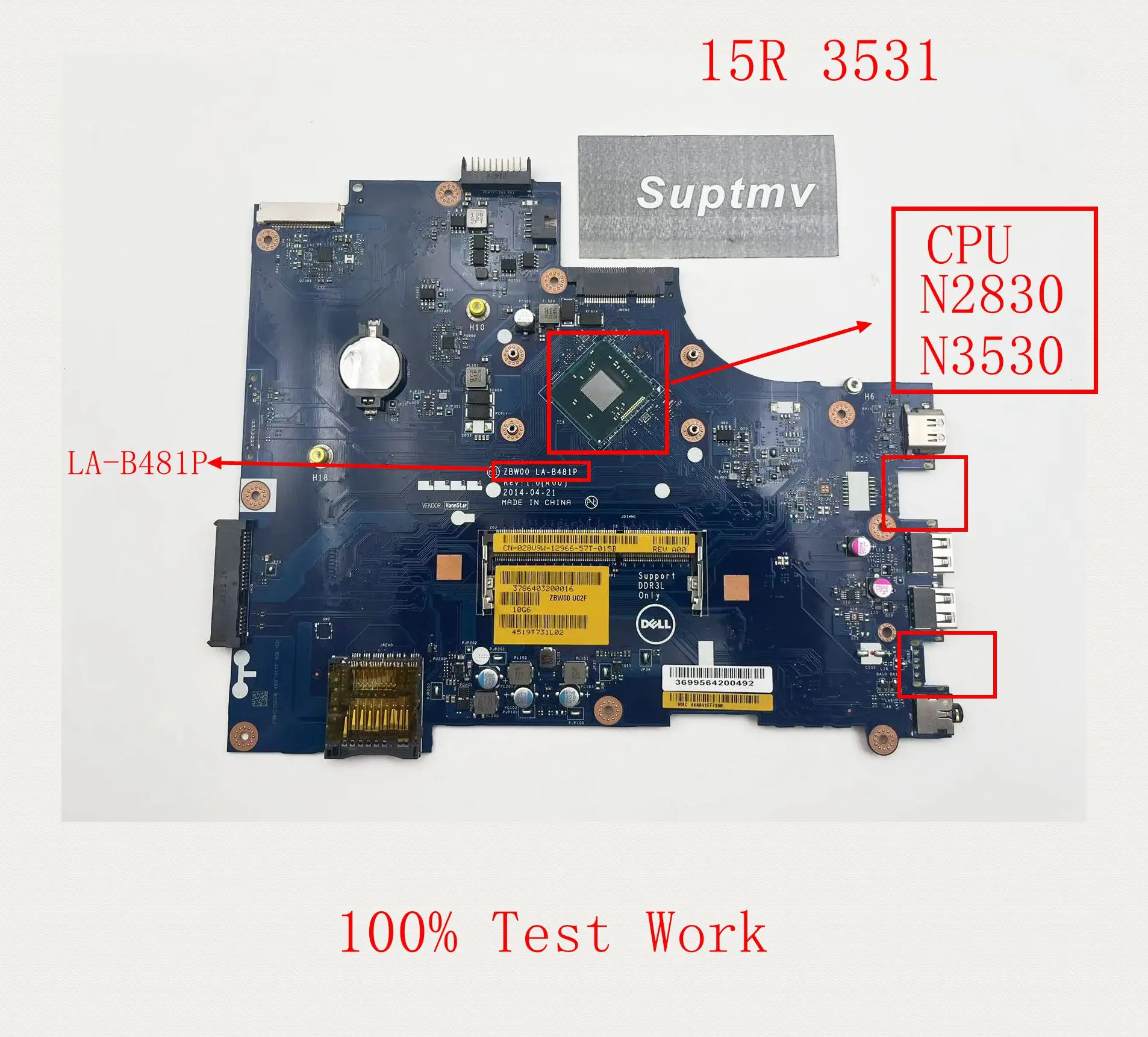 Notebook Motherboard for DELL Inspiron 15R 3531 LA-B481P DDR3L 028v9w0 0Y3PXH 100% Test Work
Notebook Motherboard for DELL Inspiron 15R 3531 LA-B481P DDR3L 028v9w0 0Y3PXH 100% Test Work