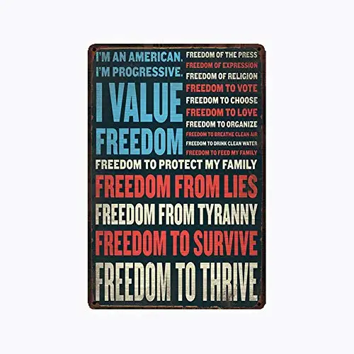 metal tin sign I'm an American I'm Progressive I Value Freedom Suitable for Wall Decor Retro Vintage 7.87 X 11.8 inches
metal tin sign I'm an American I'm Progressive I Value Freedom Suitable for Wall Decor Retro Vintage 7.87 X 11.8 inches