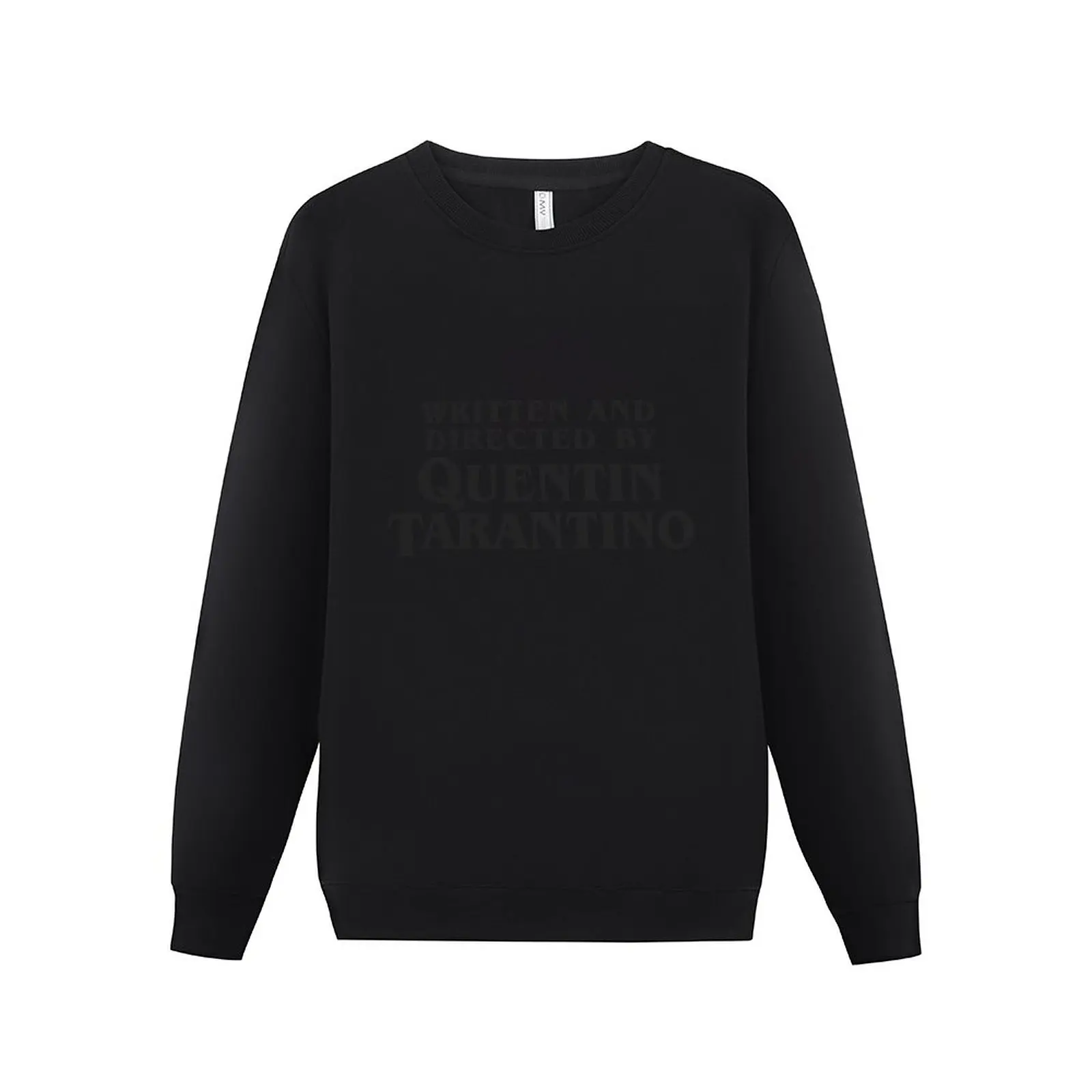 

New Written and Directed by Quentin Tarantino (dark) Sweatshirt male clothes men clothing graphic t shirts men autumn sweatshirt