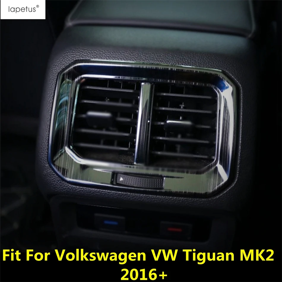 Car Rear Box Air Conditioning AC Outlet Vent Frame Decoration Cover Trim Accessories For Volkswagen VW Tiguan MK2 2016 - 2022
Car Rear Box Air Conditioning AC Outlet Vent Frame Decoration Cover Trim Accessories For Volkswagen VW Tiguan MK2 2016 - 2022