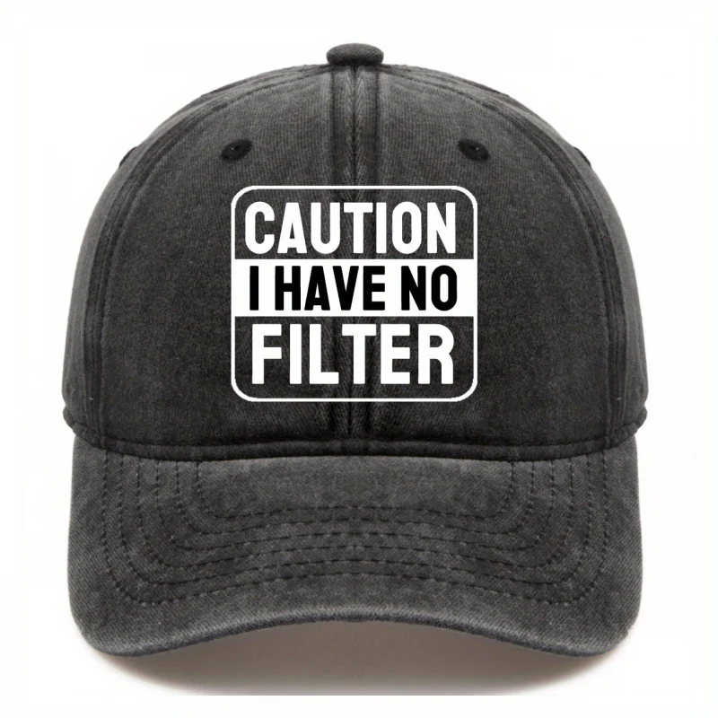 "CAUTION I HAVE NO FILTER" Unisex Distressed Letter Printed Hat, Fashionable Sunscreen Baseball Cap
"CAUTION I HAVE NO FILTER" Unisex Distressed Letter Printed Hat, Fashionable Sunscreen Baseball Cap