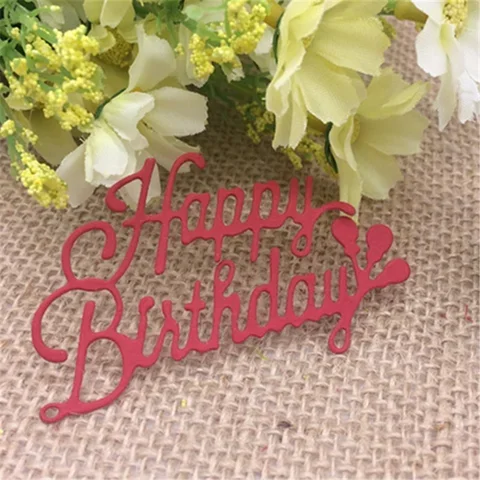 

1Pcs Happy Birthday Metal Cutting Dies Scrapbooking Paper Craft Die Decorative Embossing Stencils