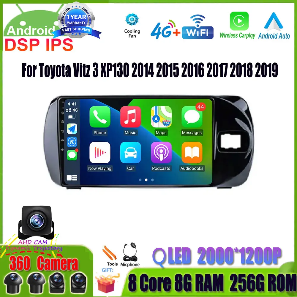 

9 дюймовый Android 14 IPS DSP для Toyota Vitz 3 XP130 2014 2015 2016 2017 2018 2019 Автомобильный мультимедийный видеоплеер Авторадио 2Din DVD
