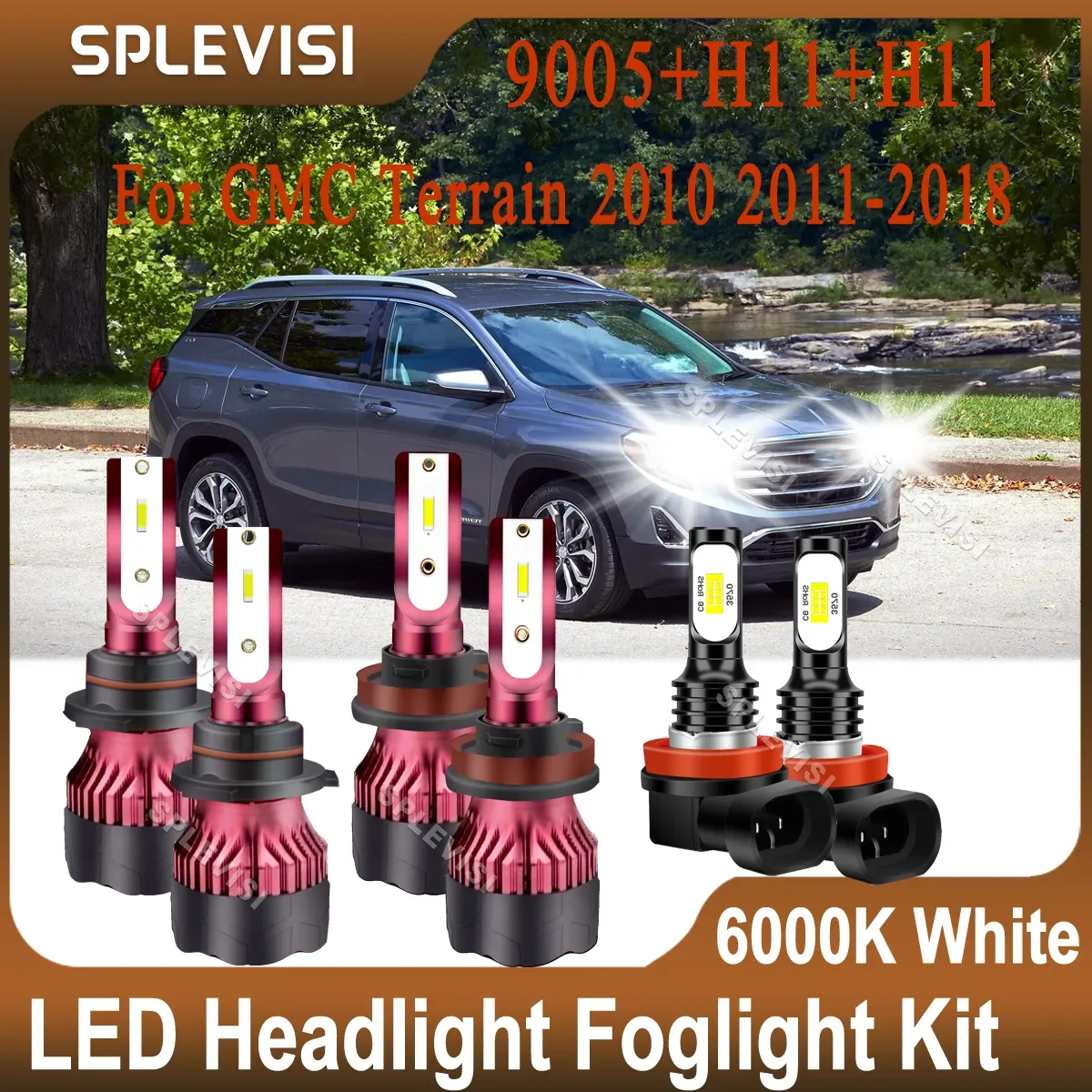

9005 H11 High Low Beam H11 Foglight For GMC Terrain 2010 2011 2012 2013 2014 2015 2016 2017 2018 360° Luminescence LED Lights