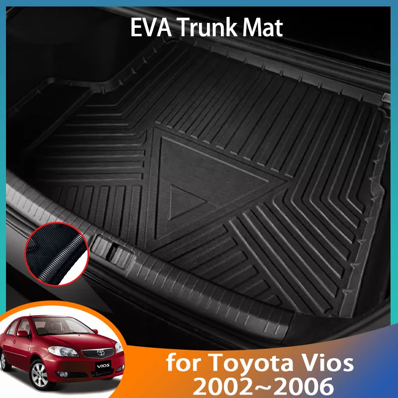For Toyota Vios XP40 40 2002 2003 2004 2005 2006 NCP42 Accessorie EVA Car Rear Trunk Mat Floor Tray Liner Waterproof Carpet Mats
For Toyota Vios XP40 40 2002 2003 2004 2005 2006 NCP42 Accessorie EVA Car Rear Trunk Mat Floor Tray Liner Waterproof Carpet Mats