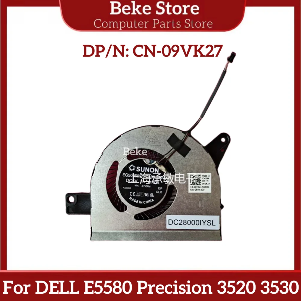 Beke New Original Cooling Fan Heatsink For DELL E5580 5590 Precision 3520 3530 09VK27 Free Shipping
Beke New Original Cooling Fan Heatsink For DELL E5580 5590 Precision 3520 3530 09VK27 Free Shipping