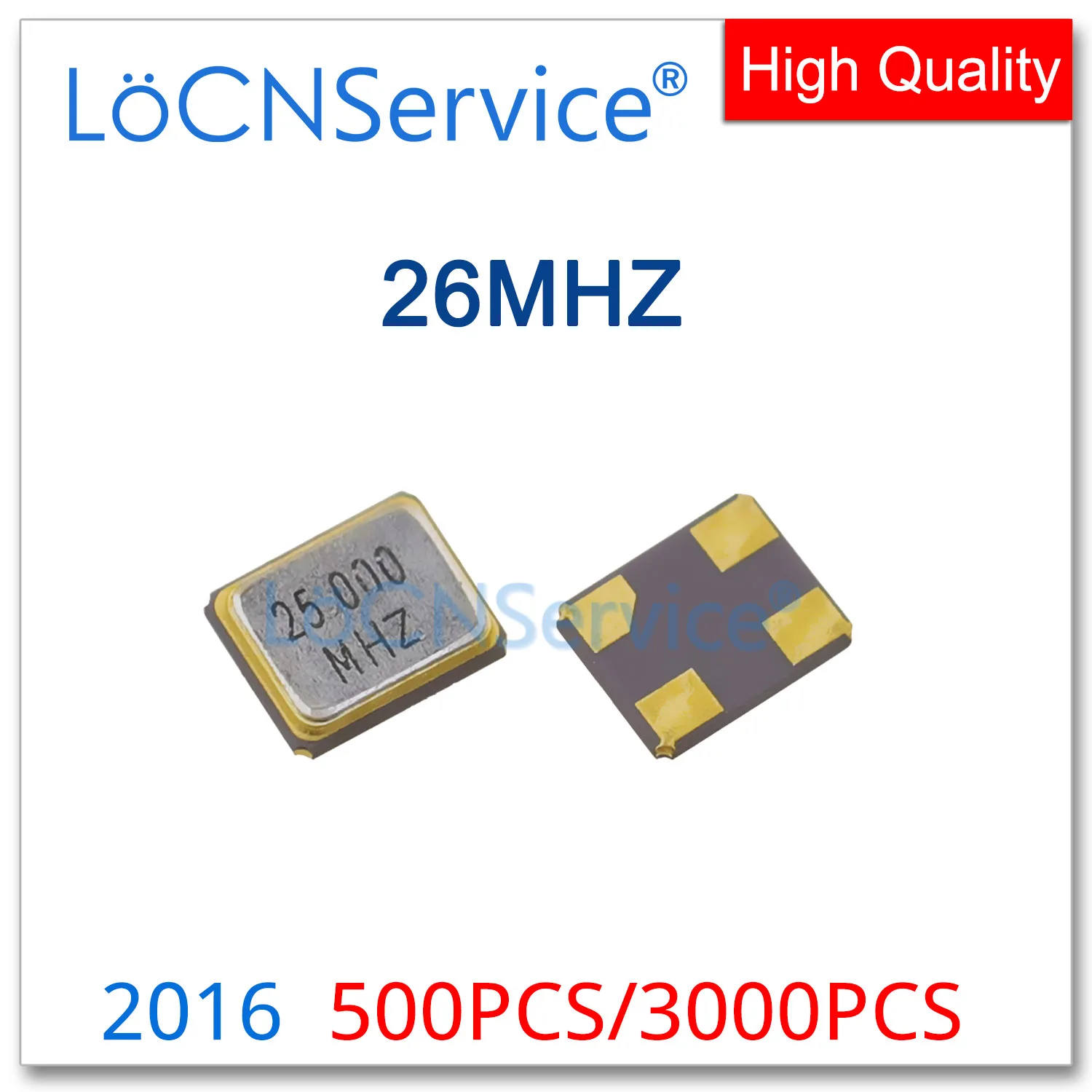 500PCS 3000PCS SMD Passive Crystal Oscillator 4Pin 2016 26.000mhz 26MHz 26M Quartz Crystal Resonator Quartz Resonators
500PCS 3000PCS SMD Passive Crystal Oscillator 4Pin 2016 26.000mhz 26MHz 26M Quartz Crystal Resonator Quartz Resonators