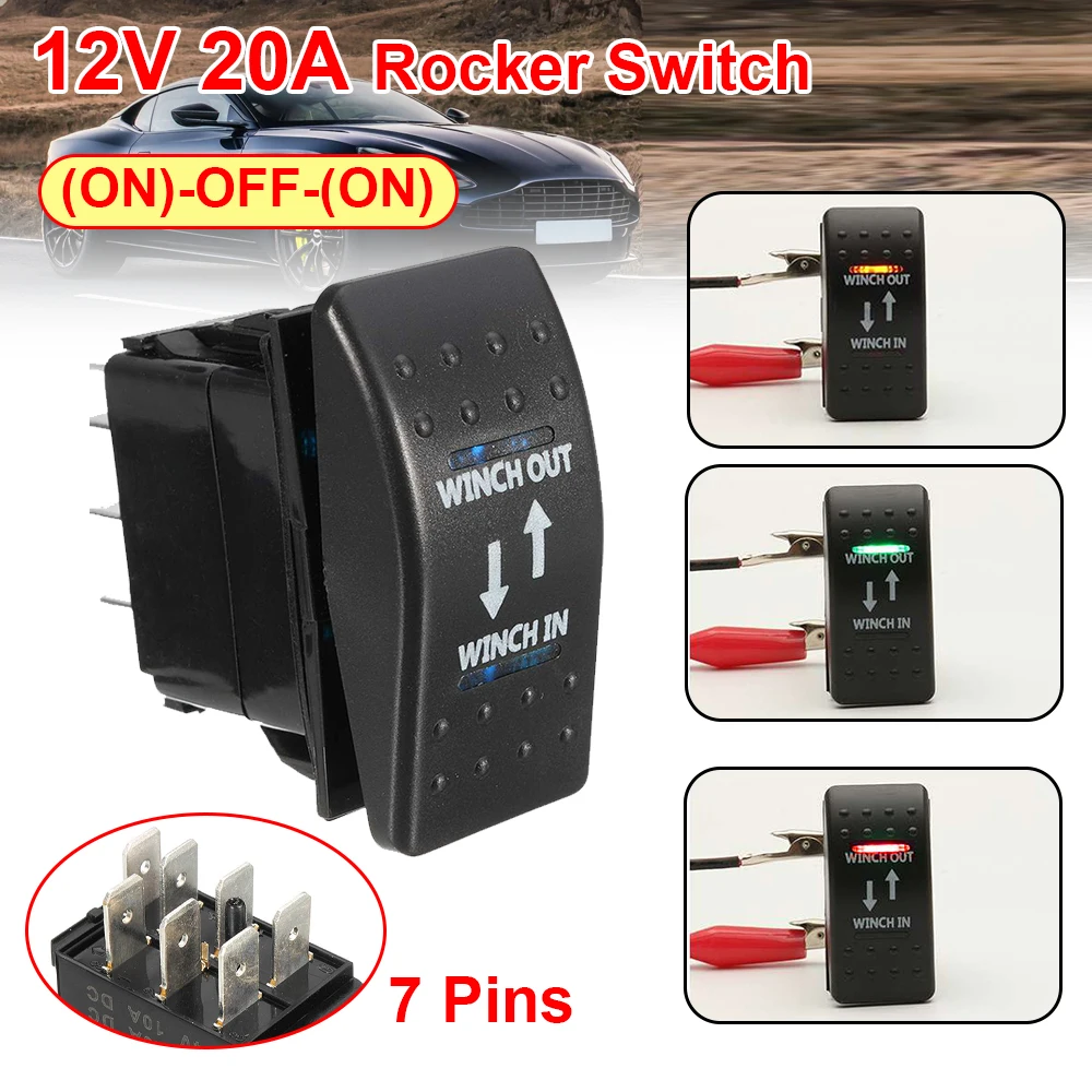 12V 20A 7-Pin Rocker Switch Winch In Winch Out (ON)-OFF-(ON) Rocker Switch Momentary LED Momentary Switch Blue Red Yellow Green
12V 20A 7-Pin Rocker Switch Winch In Winch Out (ON)-OFF-(ON) Rocker Switch Momentary LED Momentary Switch Blue Red Yellow Green