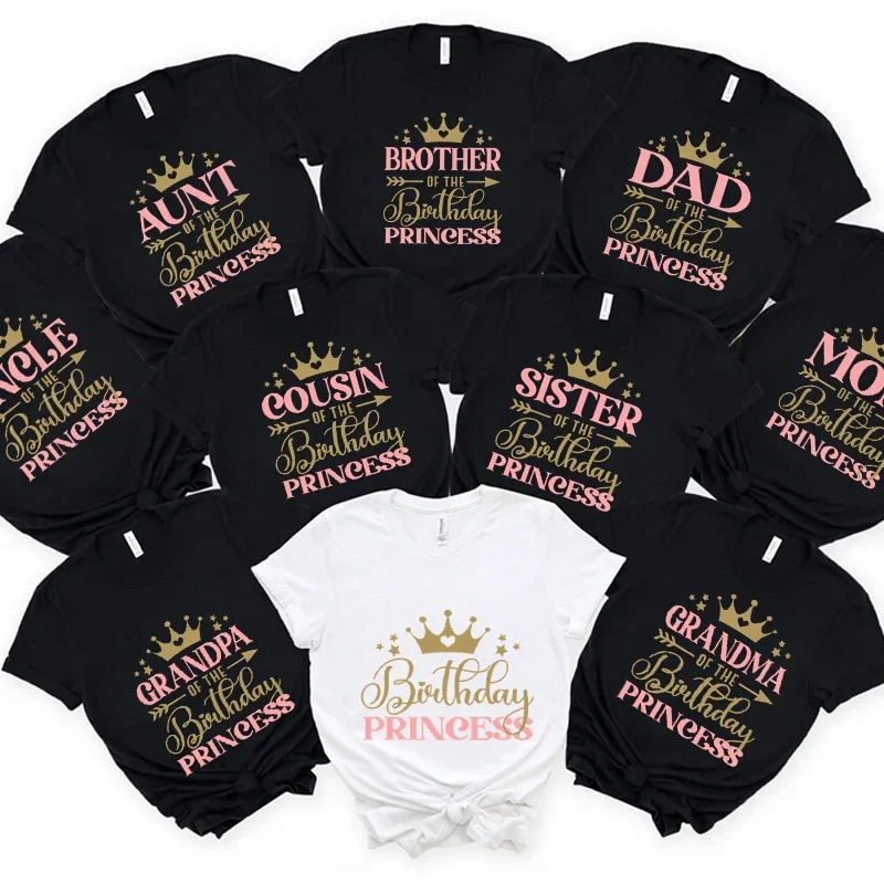 

Birthday Princess T-shirt Family Gathering Tops Dad Mom Brother Sister of The Girl Birthday Party Tshirt O Neck Short Sleeve Tee