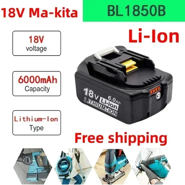 

for Makita 18V Battery 6000mAh Rechargeable Power Tools Battery 18V makita with LED Li-ion Replacement LXT BL1860B BL1860 BL1850