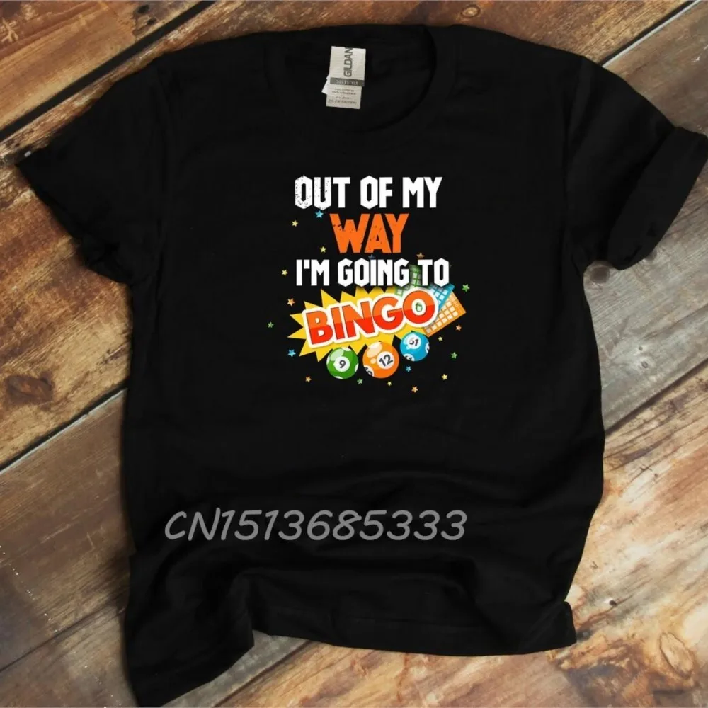 

Out Of My Way Going To Bingo Women Printed T Shirts Bad Puns Retro Letters Tee Shirts Make My Knee Great Vintage Sweatshirts