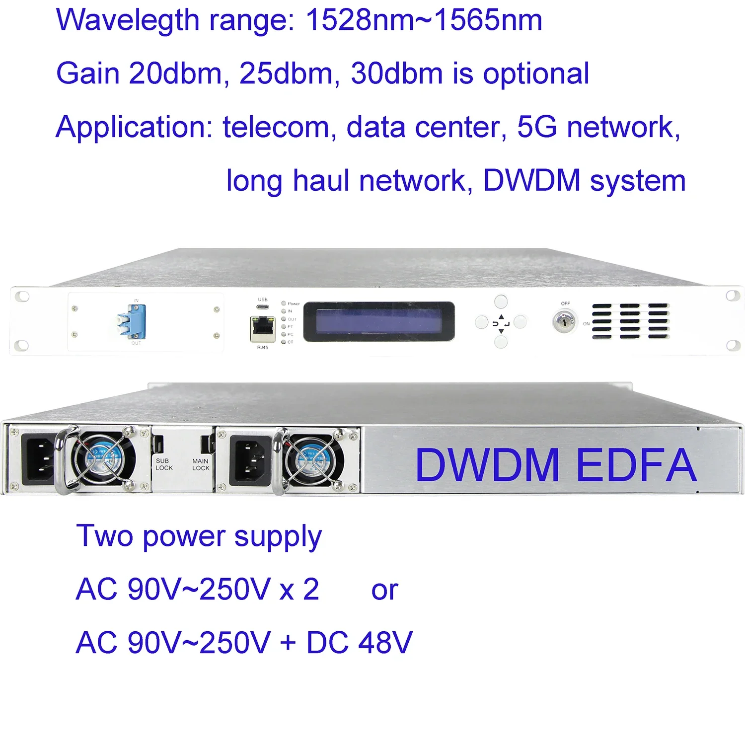 30dBm Output DWDM EDFA Booster Amplifier, standard 1U Erbium-doped fiber amplifier for DWDM optical transmission system
30dBm Output DWDM EDFA Booster Amplifier, standard 1U Erbium-doped fiber amplifier for DWDM optical transmission system