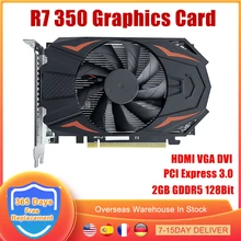 R7 350 Graphic Card 2GB GDDR5 128Bit PCI-E Pci Express 3.0 X16 VGA DVI Gaming Video Card For AMD Radeon R7350 128 Bit GPU R7 350 Graphic Card 2GB GDDR5 128Bit PCI-E Pci Express 3.0 X16 VGA DVI Gaming Video Card For AMD Radeon R7350 128 Bit GPU
