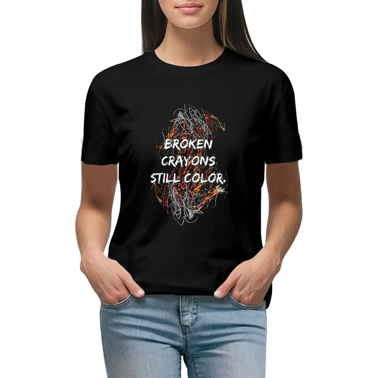

Broken Crayons Still Color Mental Health Awareness Supporter T-shirt vintage clothes tight shirts for Women