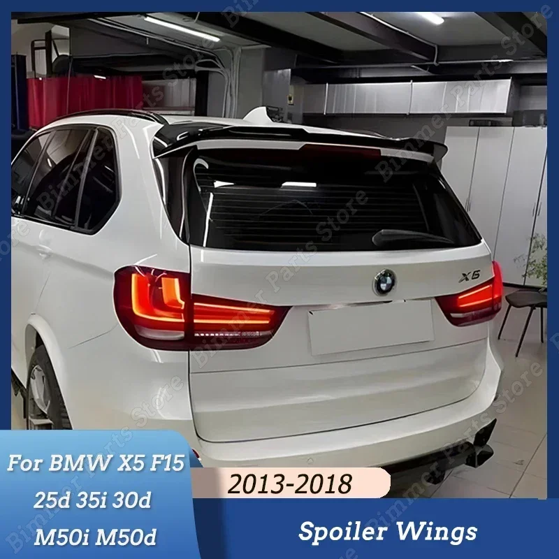 

For BMW X5 F15 25d 35i 30d M50i M50d 2013-2017 2018 Car Rear Trunk Roof Spoiler Wing Accessories ABS Body Kit Tuning Gloss Black