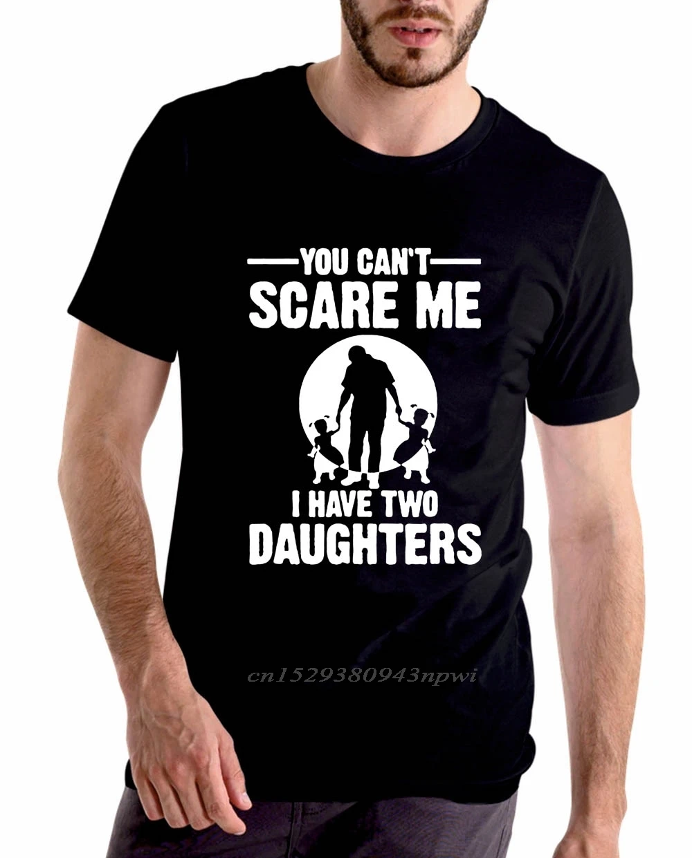 

You Can't Scare Me I Have Two Daughter Men Funny T-Shirt Dad Fathers Day Gift Men's T Shirt Short Sleeve Tops Tees Cotton