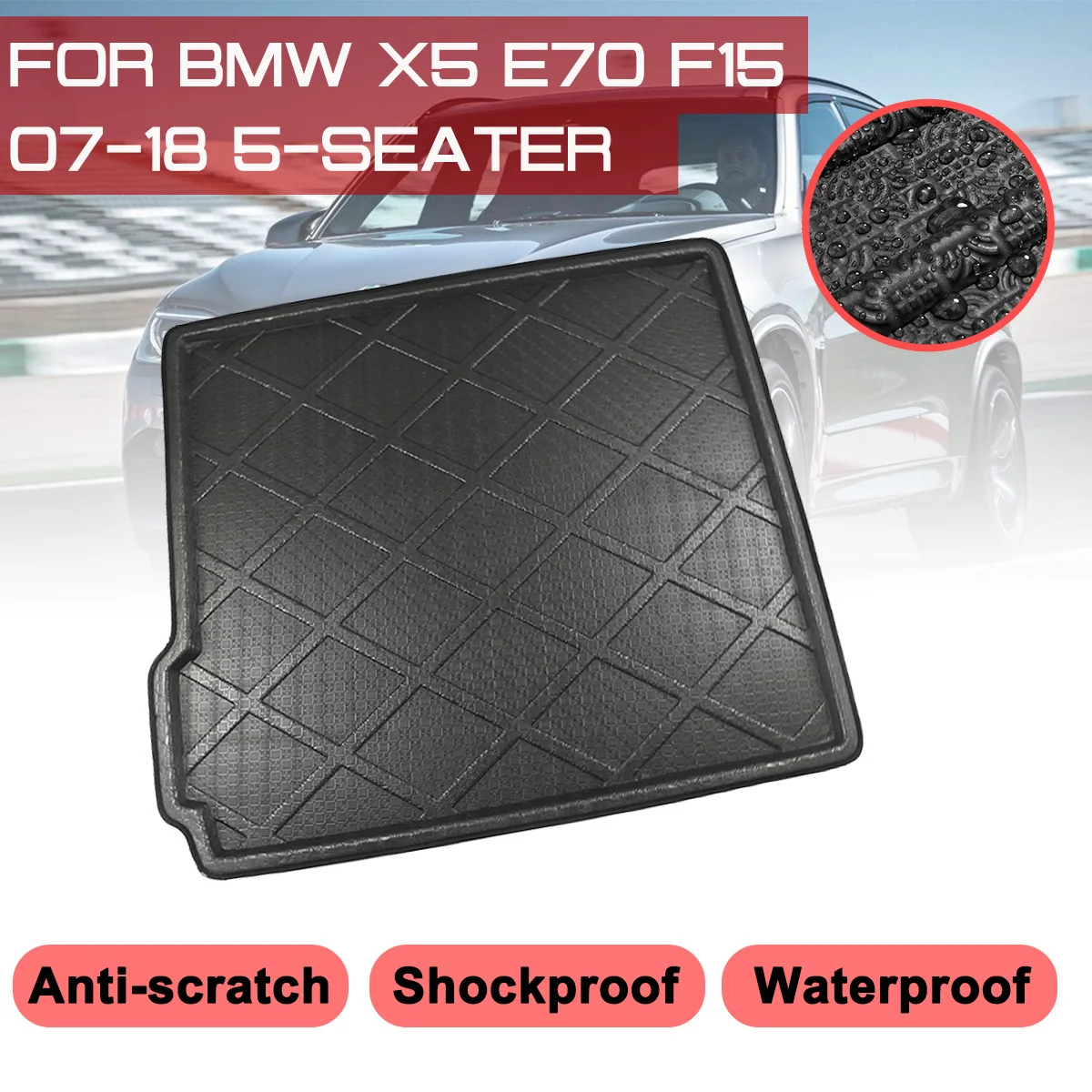 Автомобильный коврик, ковер для BMW X5 E70 F15 5-местный 2007-2018, задний багажник, защита от грязи
Автомобильный коврик, ковер для BMW X5 E70 F15 5-местный 2007-2018, задний багажник, защита от грязи