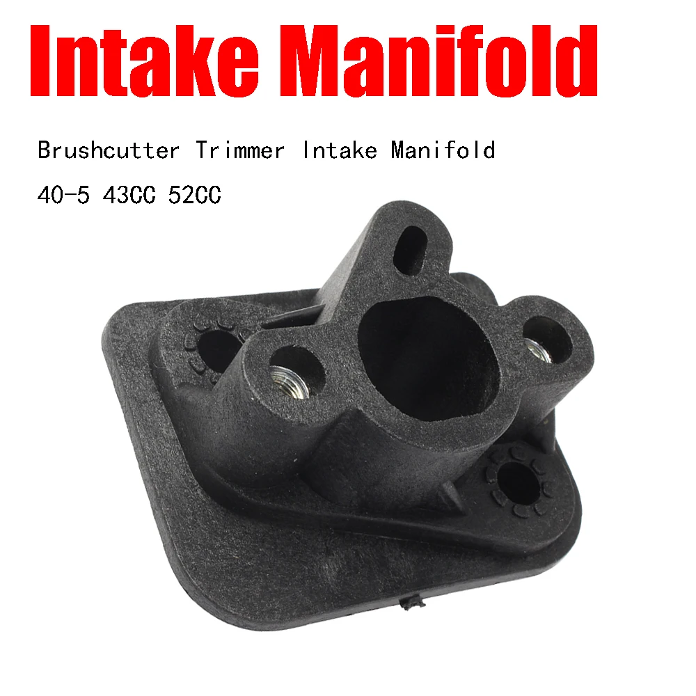 Carburator Intake Manifold Base Parts Replace For Brushcutter Trimmer Intake Manifold 40-5 43CC 52CC 
Carburator Intake Manifold Base Parts Replace For Brushcutter Trimmer Intake Manifold 40-5 43CC 52CC