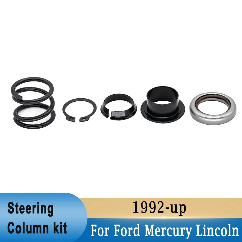 Steering Column Upper Bearing Kit for Tilt/No Tilt fit for Ford Mercury Lincoln 1992-up Metal Rubber Steering Ring F4DZ-3517-A
Steering Column Upper Bearing Kit for Tilt/No Tilt fit for Ford Mercury Lincoln 1992-up Metal Rubber Steering Ring F4DZ-3517-A