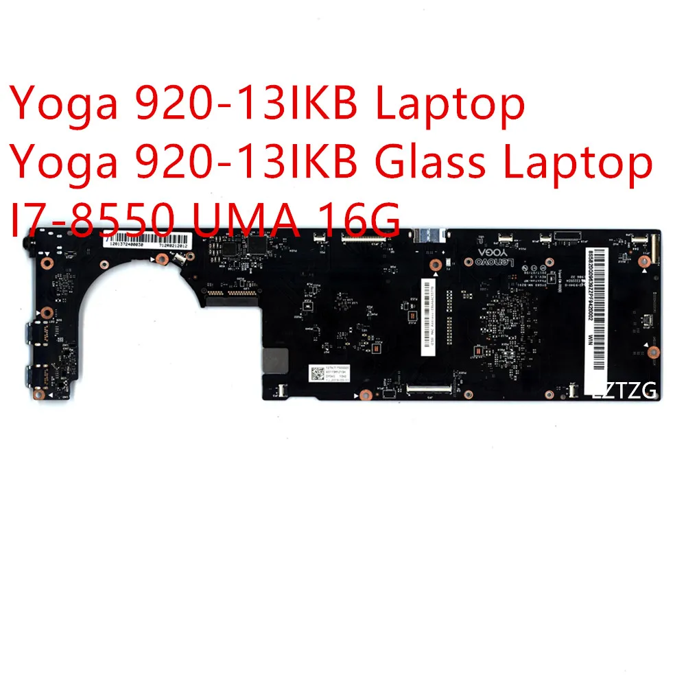 

Motherboard For Lenovo ideapad Yoga 920-13IKB/Yoga 920-13IKB Glass Laptop Mainboard I7-8550 UMA 16G 5B20Q09639