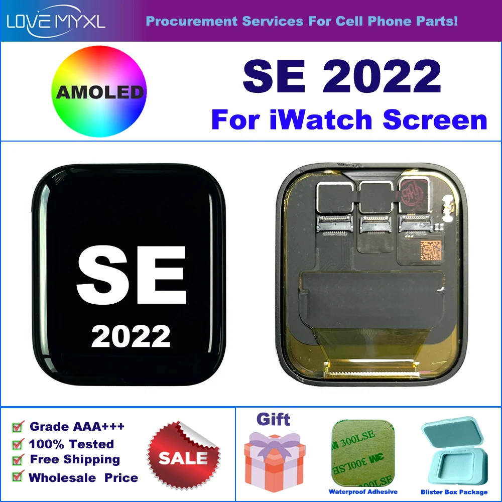 OLED For Apple Watch SE 2022 LCD Display Touch Screen Digitizer Assembly For iWatch SE2022 40MM 44MM LCD Replacement Parts
OLED For Apple Watch SE 2022 LCD Display Touch Screen Digitizer Assembly For iWatch SE2022 40MM 44MM LCD Replacement Parts