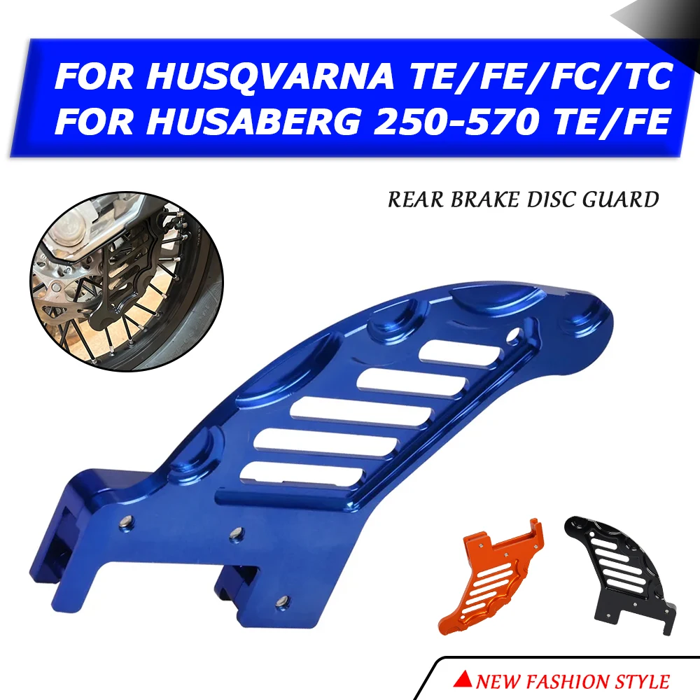 

For Husaberg 570 For Husqvarna TE FE TC FC TX FX 125 150 150i 250 250i 300 300i 350 450 501 Accessories Rear Brake Disc Guard