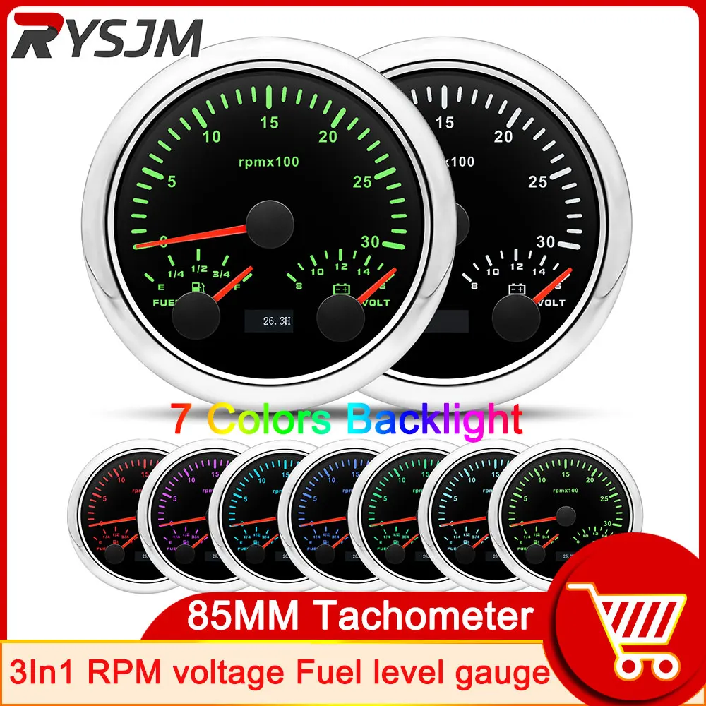 

7 Color Backlight Universal 85MM 3000 RPM Tachometer 3-In-1 RPM voltage Fuel level gauge For Boat Car Waterproof 12V24V Guage