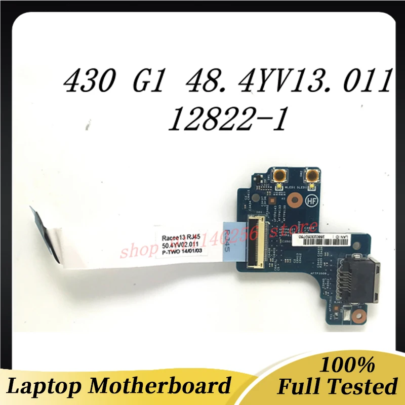 

48.4YV13.011 Free Shipping High Quality Ethernet Port Board Racer Lan Board For HP ProBook 430 G1 12822-1 100% Full Working Well