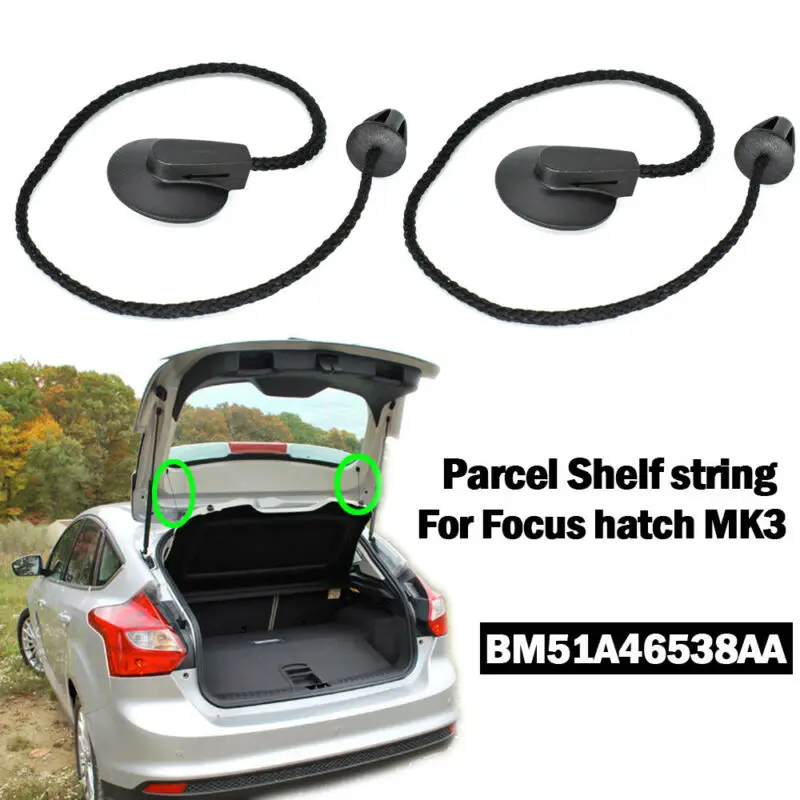 2pcs For FORD FOCUS 3 Hatch MK3 2012-2018 Rear Trunk Parcel Shelf Tray Load Inner Tonneau Cover Lift String Strap Clips
2pcs For FORD FOCUS 3 Hatch MK3 2012-2018 Rear Trunk Parcel Shelf Tray Load Inner Tonneau Cover Lift String Strap Clips