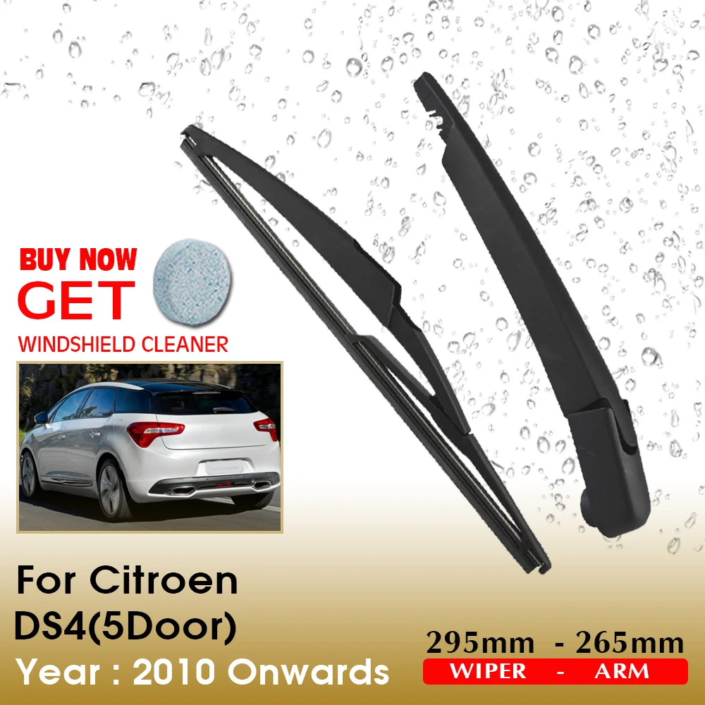 Car Blade Rear Windshield Wiper Arm Blade Brushes For Citroen DS4(5Door) 295MM 2010 Onwards Windscreen Wiper Auto Accessories
Car Blade Rear Windshield Wiper Arm Blade Brushes For Citroen DS4(5Door) 295MM 2010 Onwards Windscreen Wiper Auto Accessories