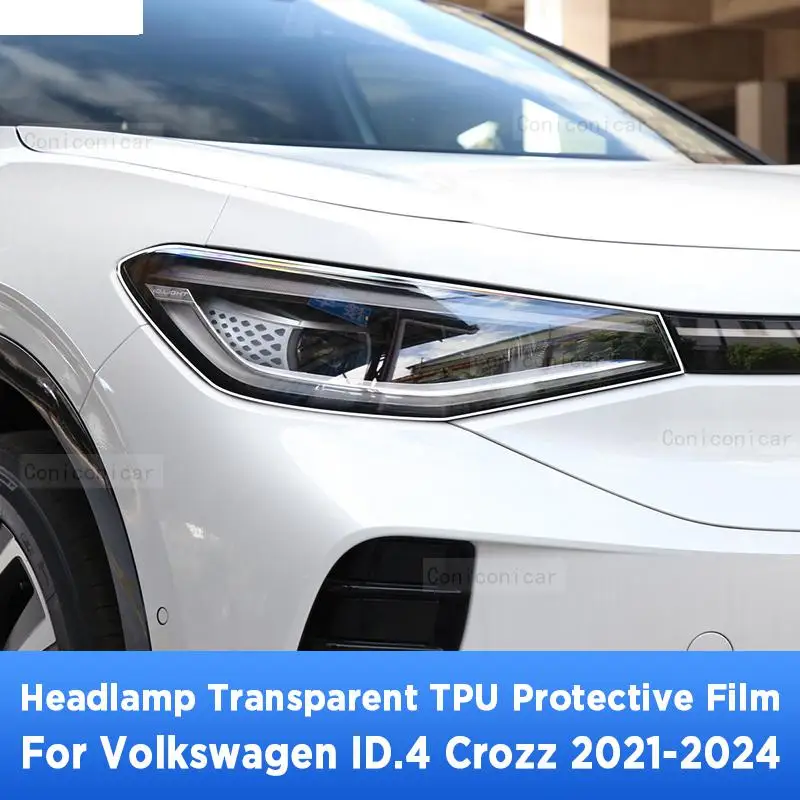 

Для Volkswagen ID.4 Crozz 2021-2024 Автомобильная внешняя фара с защитой от царапин передняя лампа прозрачные аксессуары