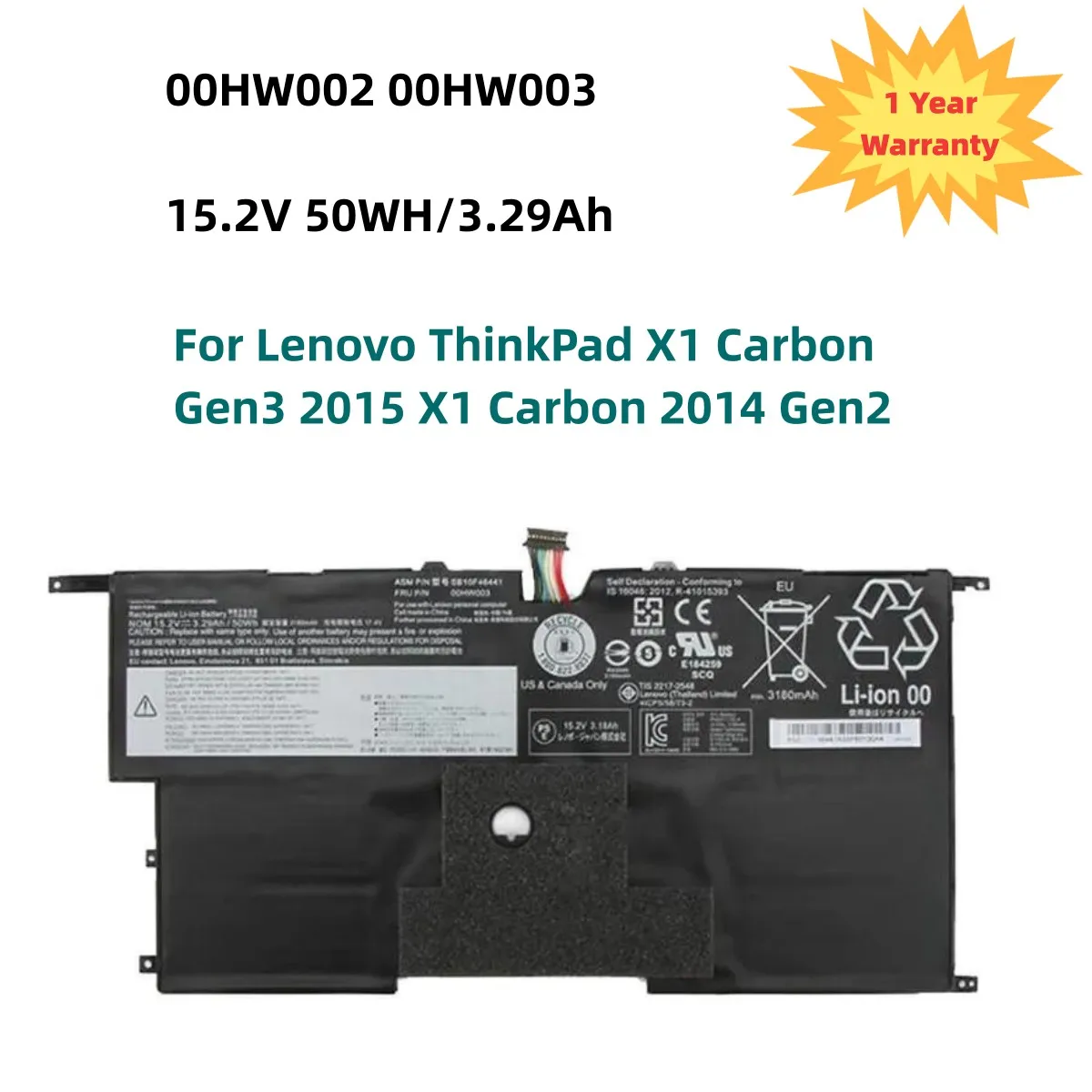 

00HW003 SB10F46440 45N1700 Laptop Battery For Lenovo ThinkPad X1 Carbon Gen3 2015 X1 Carbon 2014 Gen2 00HW002 45N1702 15.2V 50WH