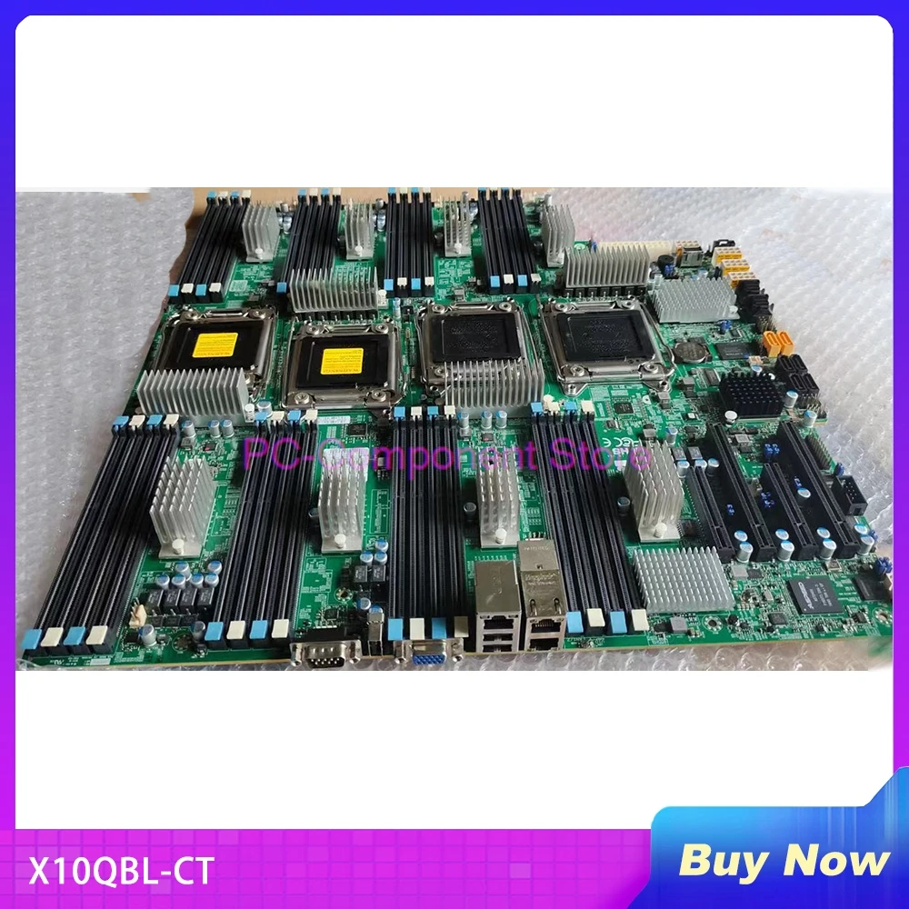 

X10QBL-CT For Supermicro Server Quad Socket R3 Motherboard E5-8800 V4/V3 E7-4800 V4/V3 2.0x 10GBase-T Ports (LGA2011) DDR3