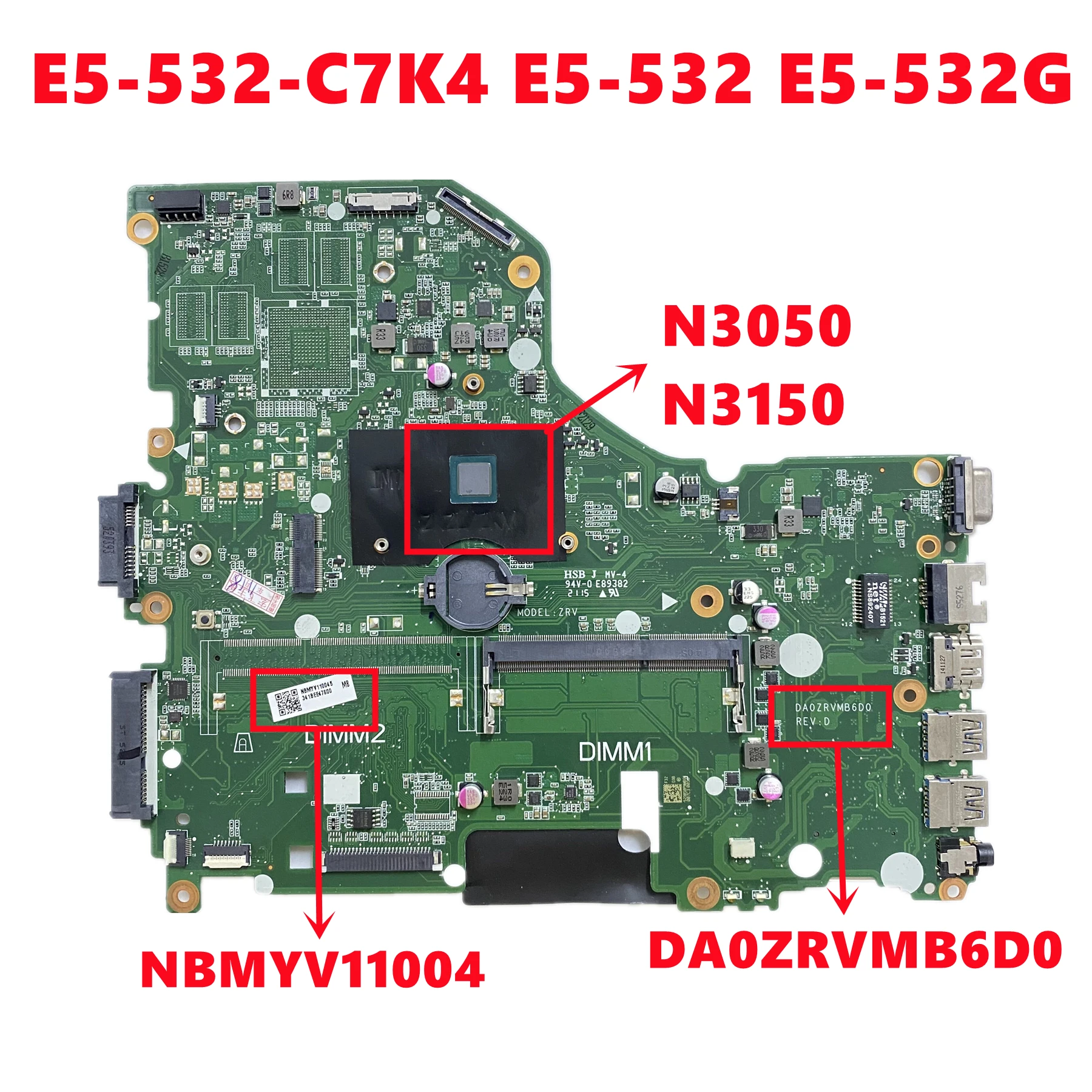 NBMYV11004 для Acer Aspire E5-532-C7K4 E5-532 E5-532G материнская плата для ноутбука DA0ZRVMB6D0 с N3050 N3150 CPU DDR3 100% протестирована ОК
NBMYV11004 для Acer Aspire E5-532-C7K4 E5-532 E5-532G материнская плата для ноутбука DA0ZRVMB6D0 с N3050 N3150 CPU DDR3 100% протестирована ОК