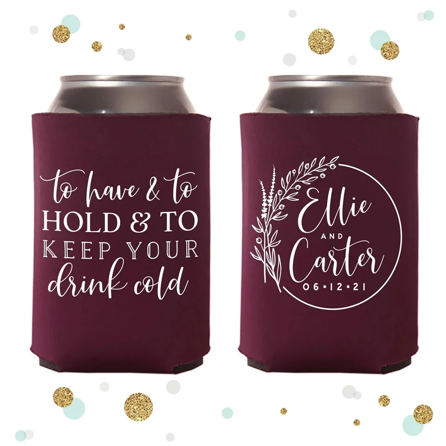 

Wedding Can Cooler,o Have and To Hold - Custom - Wedding Favors, Beverage Insulators, Beer Huggers, Wedding Favor, Beer Holder