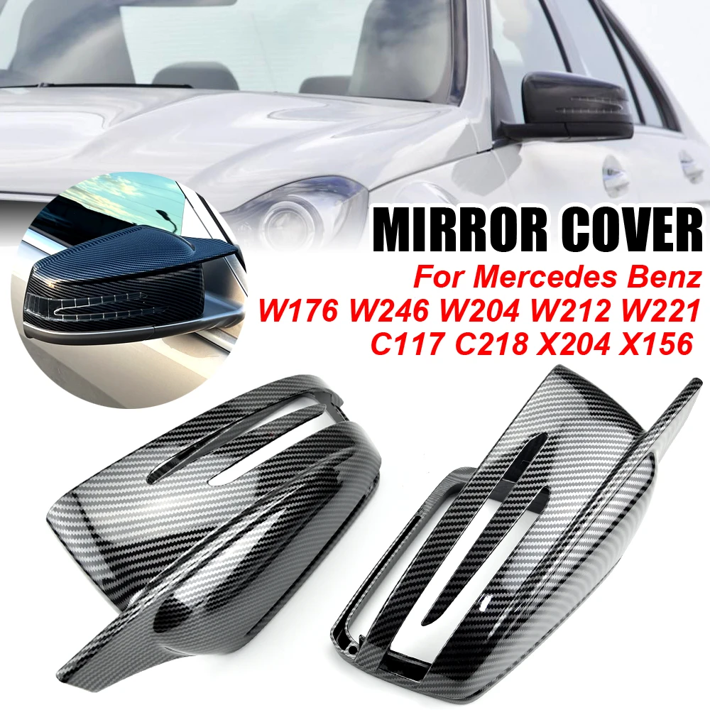 

Side Mirror Cap Covers For Mercedes Benz W176 W246 W212 W204 C117 X156 X204 W221 C218 A B C E S CLA GLA GLK Class Black Replace