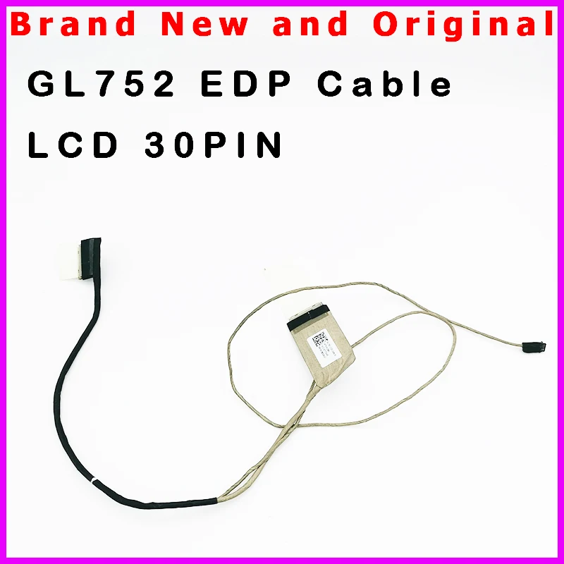 New Laptop LCD Cable For ASUS GL752 gl752V gl752VW gl752vl EDP Cable 1422-02770AS 30PIN New Laptop LCD Cable For ASUS GL752 gl752V gl752VW gl752vl EDP Cable 1422-02770AS 30PIN