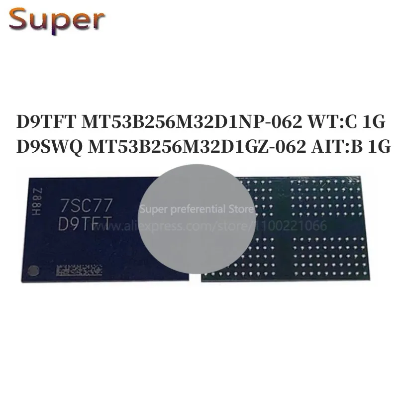 5 шт D9TFT MT53B256M32D1NP-062 WT:C 1G D9SWQ MT53B256M32D1GZ-062 AIT:B 1G 200FBGA LPDDR4 3200 Мбит/с
5 шт D9TFT MT53B256M32D1NP-062 WT:C 1G D9SWQ MT53B256M32D1GZ-062 AIT:B 1G 200FBGA LPDDR4 3200 Мбит/с