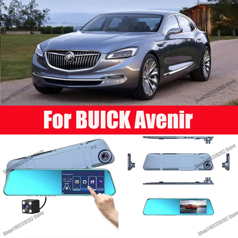 For BUICK Avenir Camera Car Touch Screen Video Recorder Rearview mirror Dash Cam Front and Rear Camera Mirror DVR
For BUICK Avenir Camera Car Touch Screen Video Recorder Rearview mirror Dash Cam Front and Rear Camera Mirror DVR