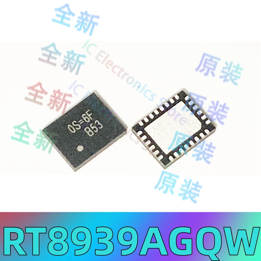 Original genuine RT8939AGQW screen printed 0S=* * WQFN-28 switch regulator IC chip
Original genuine RT8939AGQW screen printed 0S=* * WQFN-28 switch regulator IC chip