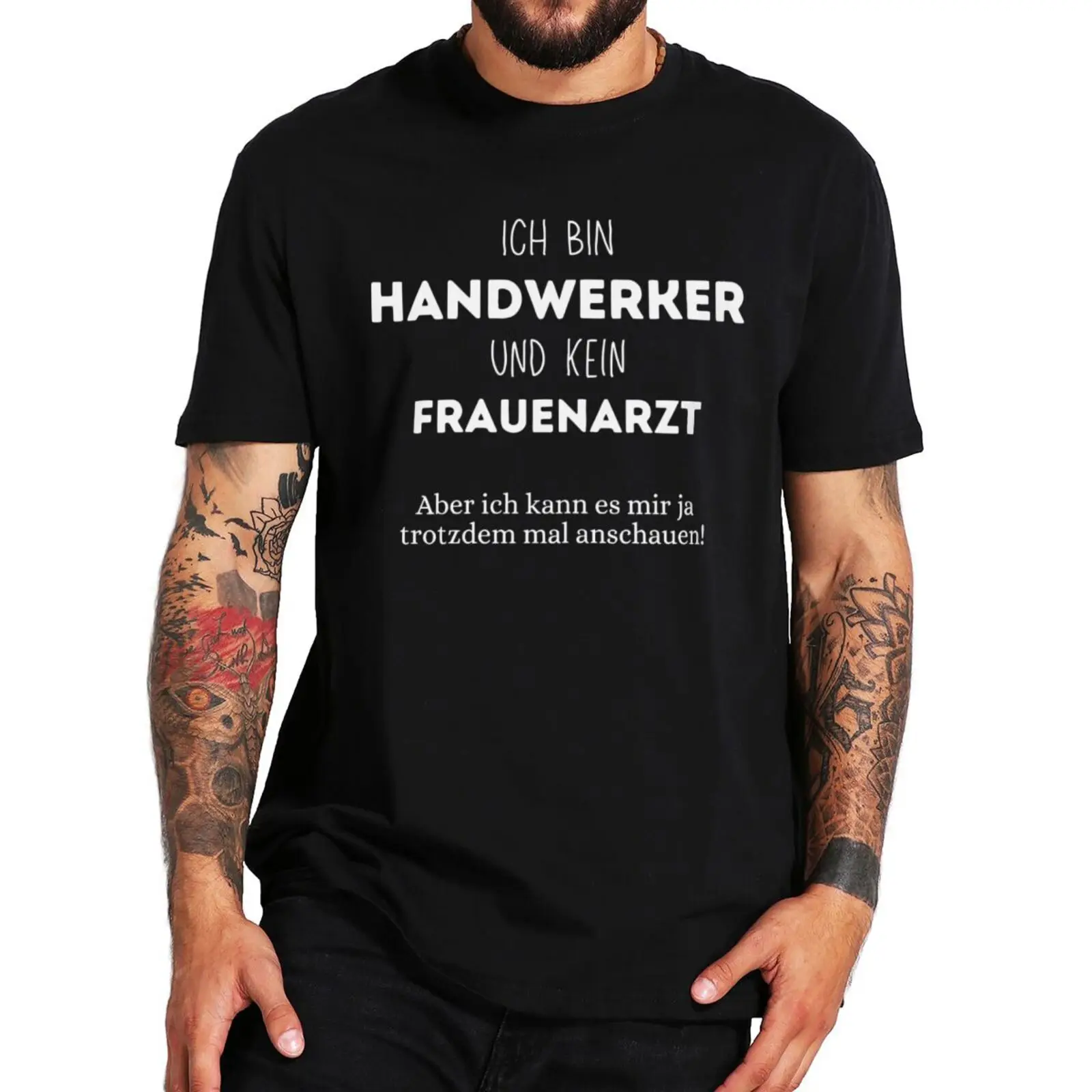 I Am Handwerker And Not A Gynecologist T Shirt Funny German Text Jokes Tee Tops 100% Cotton Unisex Summer Streetwears EU Size
I Am Handwerker And Not A Gynecologist T Shirt Funny German Text Jokes Tee Tops 100% Cotton Unisex Summer Streetwears EU Size