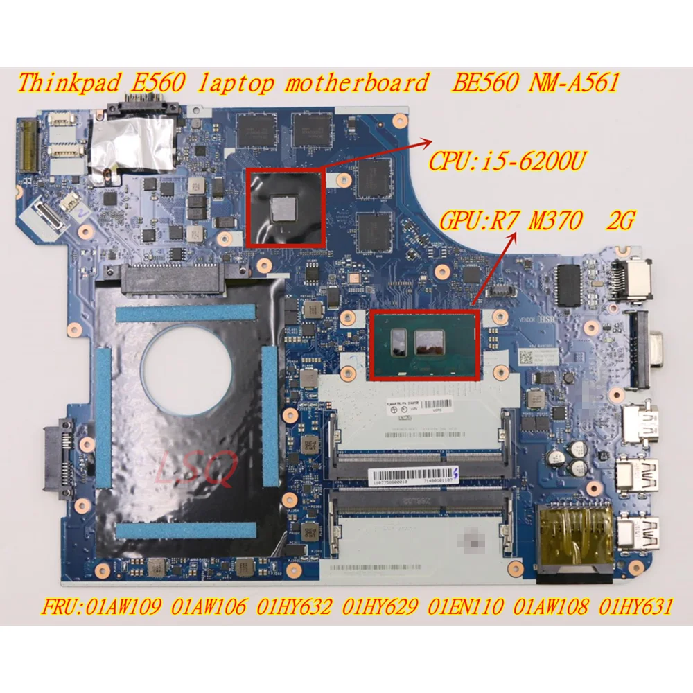 For Lenovo Thinkpad E560 laptop Independent Graphics motherboard i5-6200U 01AW109 01AW106 01HY632 01HY629 01EN110 01AW108
For Lenovo Thinkpad E560 laptop Independent Graphics motherboard i5-6200U 01AW109 01AW106 01HY632 01HY629 01EN110 01AW108