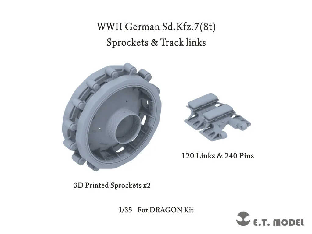 

ET MODEL P35-060 WWII German Sd.Kfz.7(8t) Sprockets & Track links (3D Printed) For DRAGON Kit (No Truck)