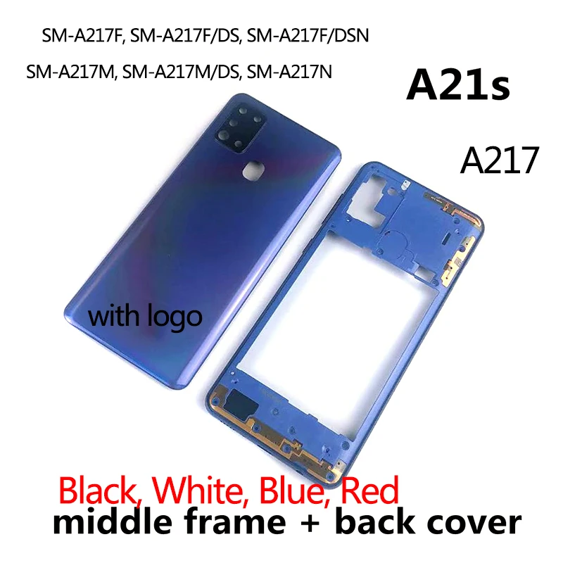 For Samsung Galaxy A21S A217 A217F Phone Housing Middle Frame Cover+Battery Back Cover Rear Cover+Camera Lens Cover+Logo
For Samsung Galaxy A21S A217 A217F Phone Housing Middle Frame Cover+Battery Back Cover Rear Cover+Camera Lens Cover+Logo