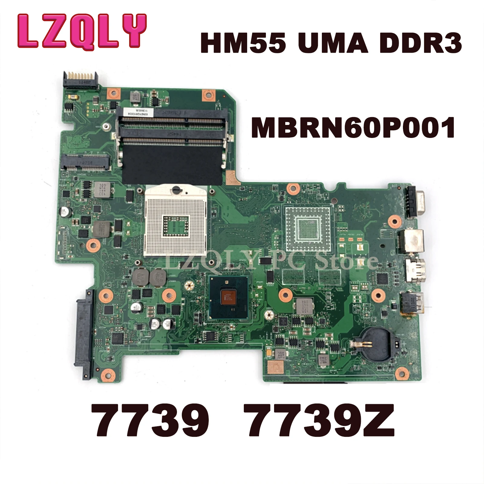 LZQLY For Acer Aspire 7739 7739Z MBRN60P001 08N1-0NX3G00 AIC70 Laptop Motherboard HM55 UMA DDR3 Free CPU Main Board
LZQLY For Acer Aspire 7739 7739Z MBRN60P001 08N1-0NX3G00 AIC70 Laptop Motherboard HM55 UMA DDR3 Free CPU Main Board