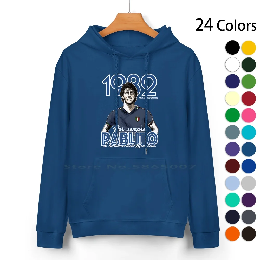 

Pablito Pure Cotton Hoodie Sweater 24 Colors Pablito Paolo Campione Del Mondo 1982 Spagna Italia Brasile El Hombre Del Mundial