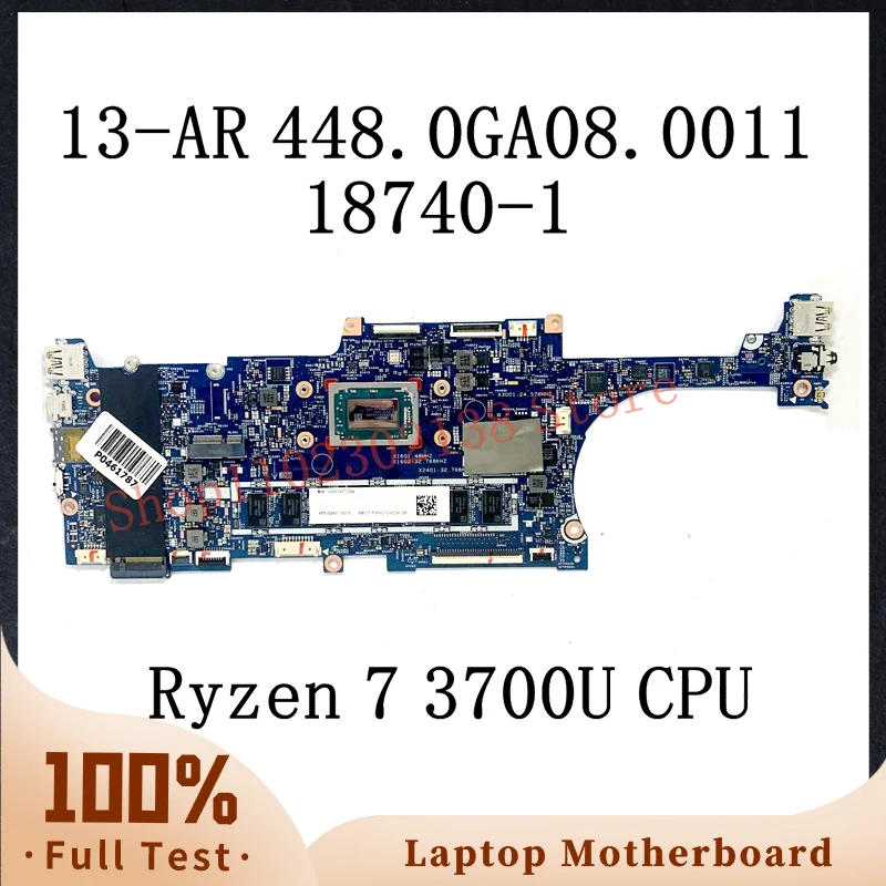 448.0GA08.0011 With Ryzen 7 3700U CPU High Quality Mainboard For HP ENVY X360 13-AR Laptop Motherboard 18740-1 100% Working Well
448.0GA08.0011 With Ryzen 7 3700U CPU High Quality Mainboard For HP ENVY X360 13-AR Laptop Motherboard 18740-1 100% Working Well