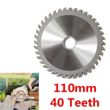 110mm 40 Teeth TCT Circular Saw Blade Angle Grinder Miter Saw Cutting Disc Carbide Tipped Wood Cutter For Bronze Plastics PVC
110mm 40 Teeth TCT Circular Saw Blade Angle Grinder Miter Saw Cutting Disc Carbide Tipped Wood Cutter For Bronze Plastics PVC