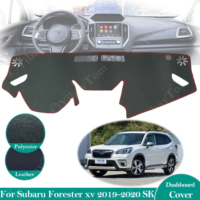 For Subaru Forester 2019 2020 SK Anti-Slip Leather Mat Dashboard Cover Pad Sunshade Dashmat Protect Carpet Anti-UV Accessories
For Subaru Forester 2019 2020 SK Anti-Slip Leather Mat Dashboard Cover Pad Sunshade Dashmat Protect Carpet Anti-UV Accessories